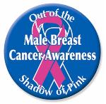 Male Breast Cancer Awareness Button - click to enlarge